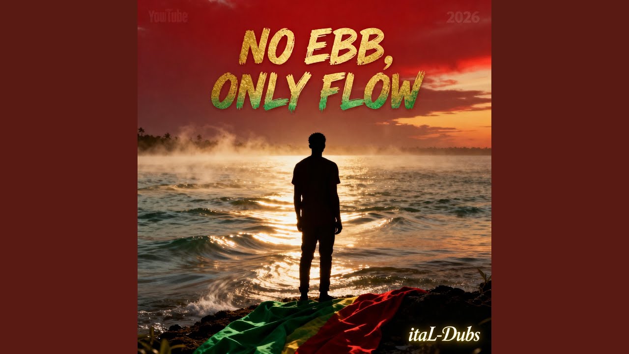 No Ebb, Only Flow (Reggae Love Songs 2026 (Relaxing Afro Vibes)