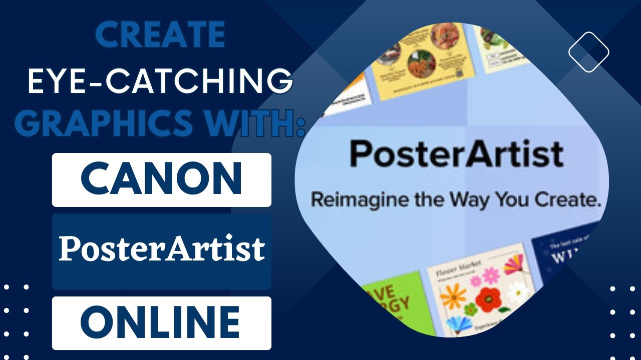 Create Eye-Catching Graphics with Canon PosterArtist Online