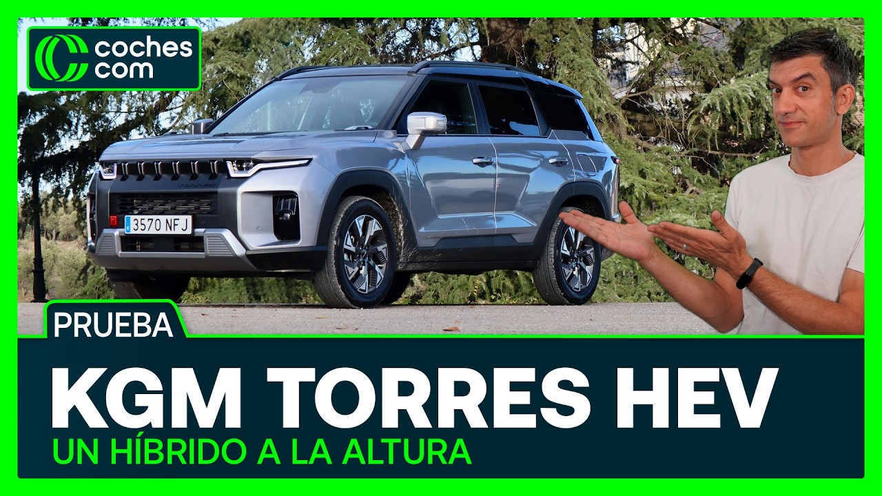 KGM Torres 2026 | Así va el SUV híbrido que gasta poco y sale barato | Prueba | Review coches.com