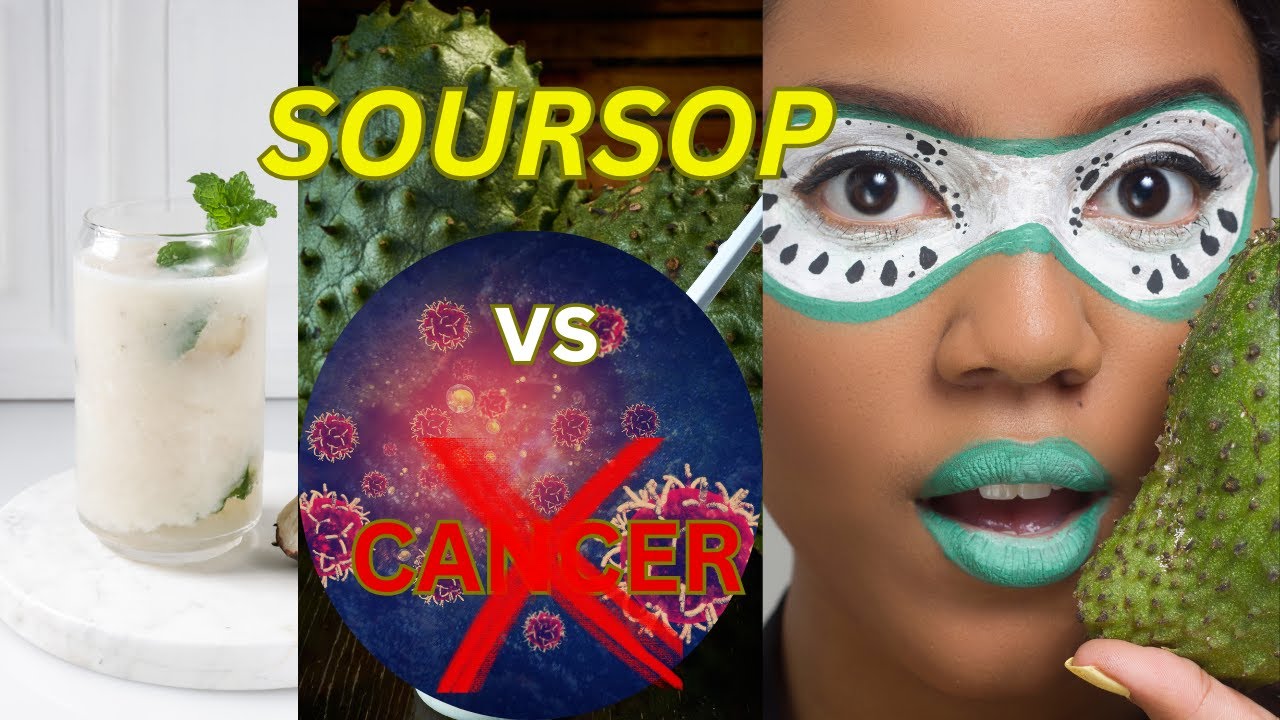 Uncover Soursop's Cancer-Fighting Power