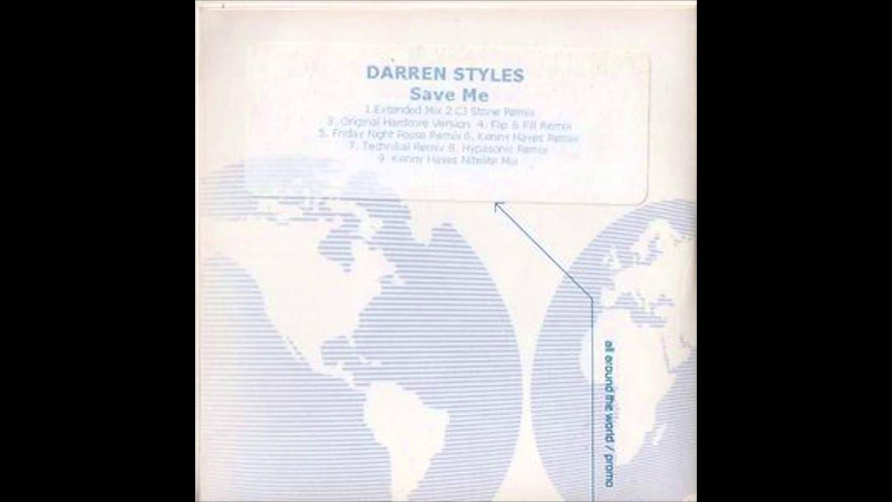 Darren Styles - Save Me (Technikal Remix)