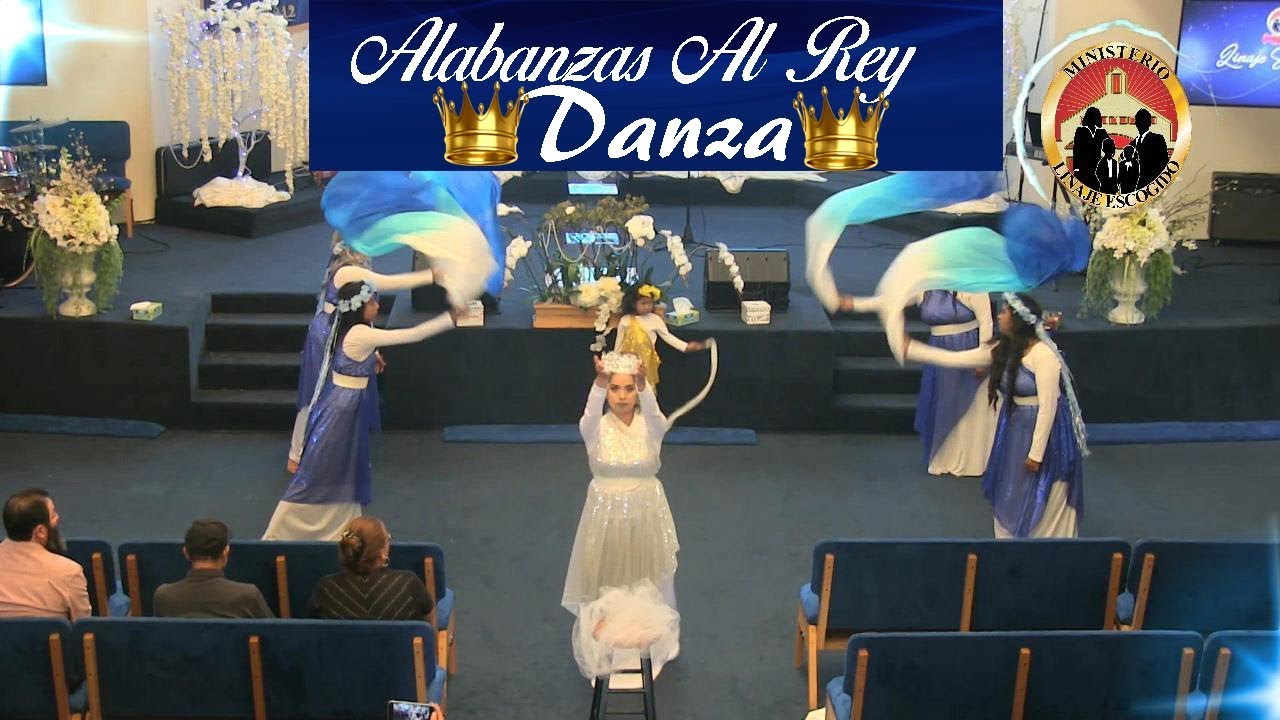 Alabanzas al Rey-Danza