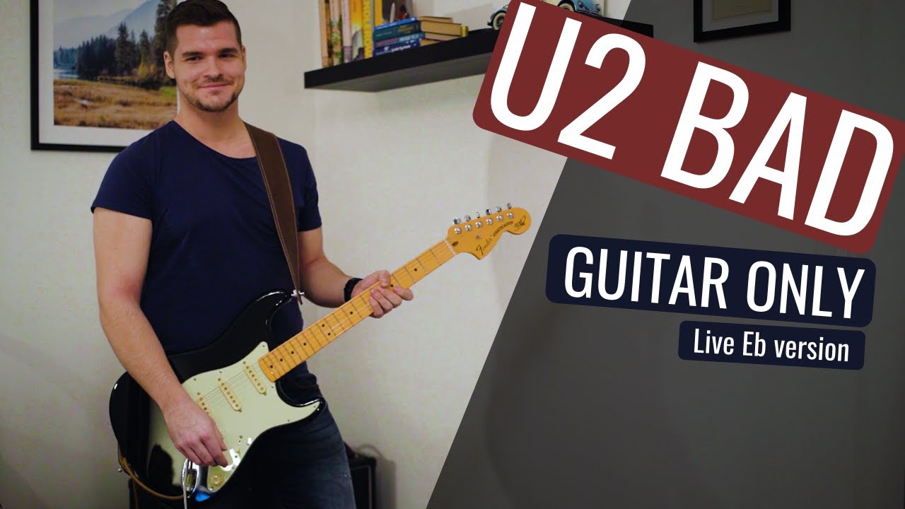 U2 Bad live (guitar only)(Joshua Tree Tour 2019 ver.)