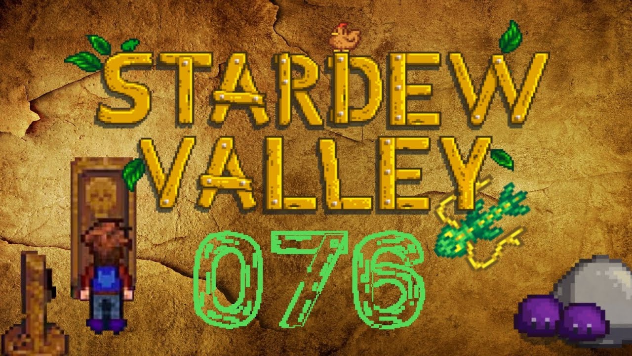 Stardew Valley 🌾 076 | SE02 &loz; Sch&auml;dliche Sch&auml;delh&ouml;hle | Let's Play deutsch