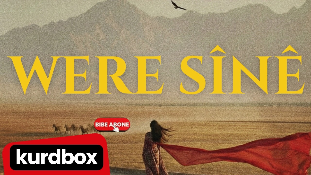Were Sînê | Kurdbox Digital Music