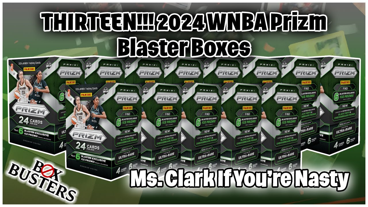 Ms. Clark If You're Blasty - THIRTEEN!!! 2024 WNBA Prizm Blasters