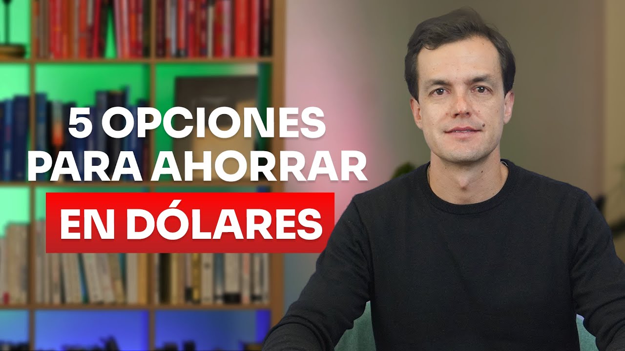 ¿Cómo Ahorrar en Dólares? - MUY FÁCIL