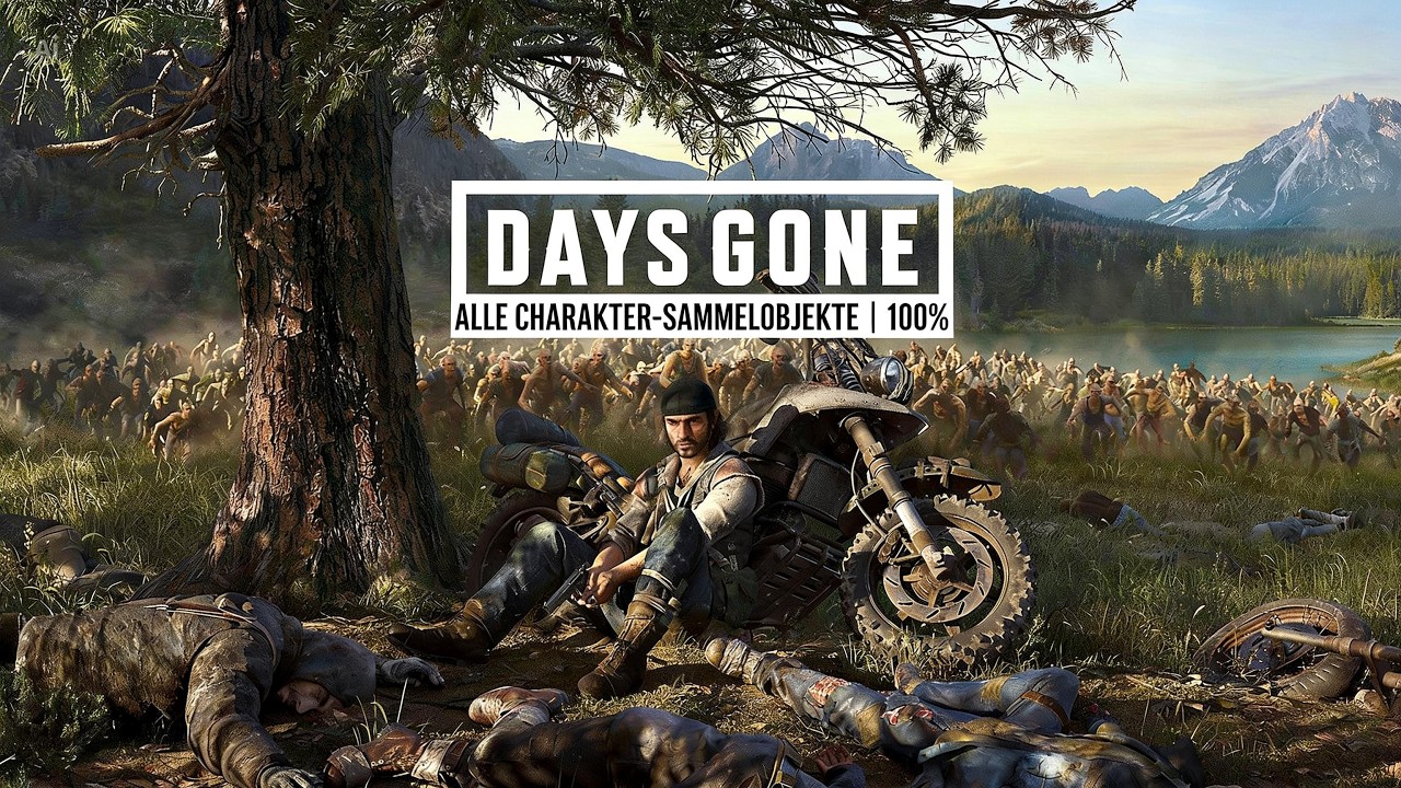 DAYS GONE ☢ ALLE CHARAKTER-SAMMELOBJEKTE AUF 100% ☢ GUIDE