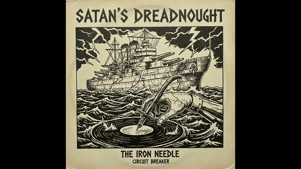 Satan's Dreadnought - The Iron Needle