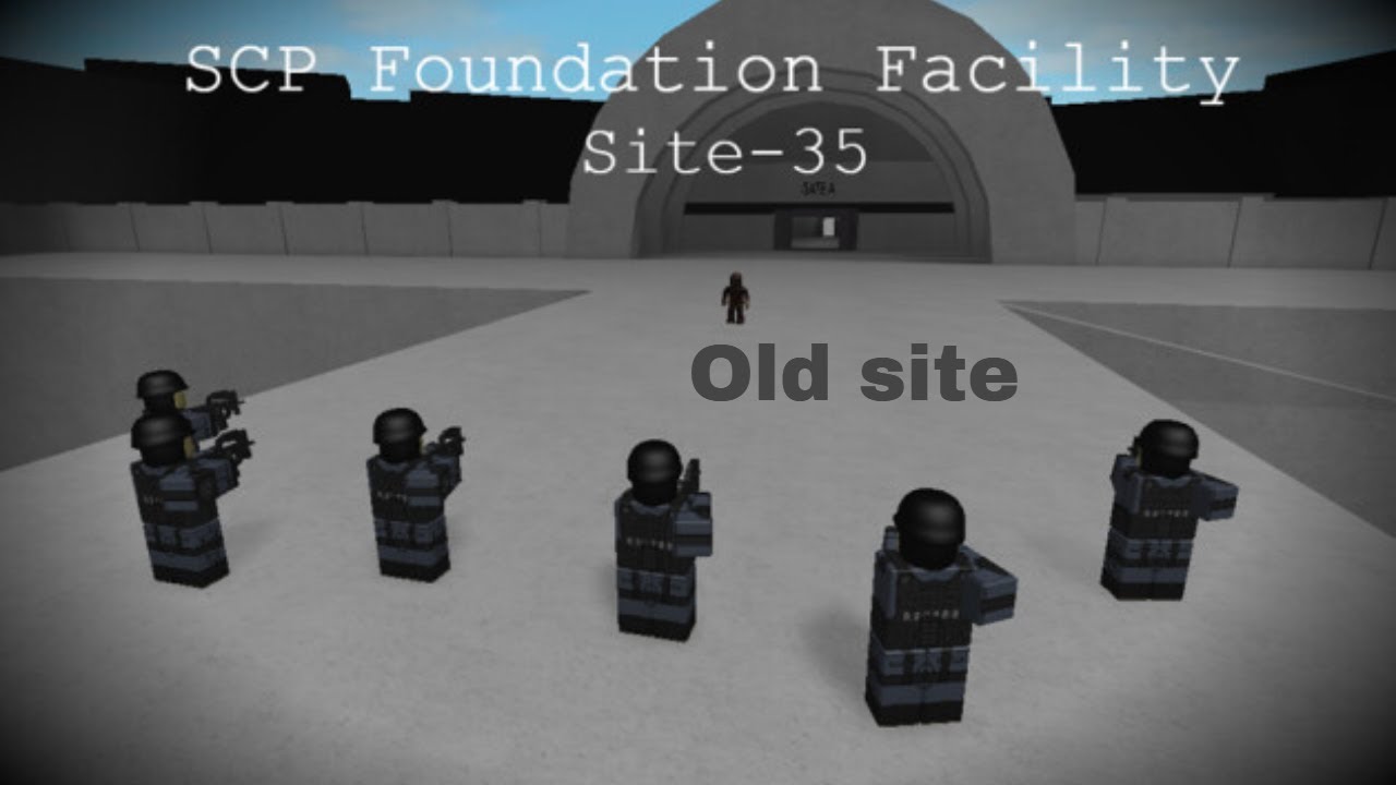 2018 version | SCP: Site-35 Foundation