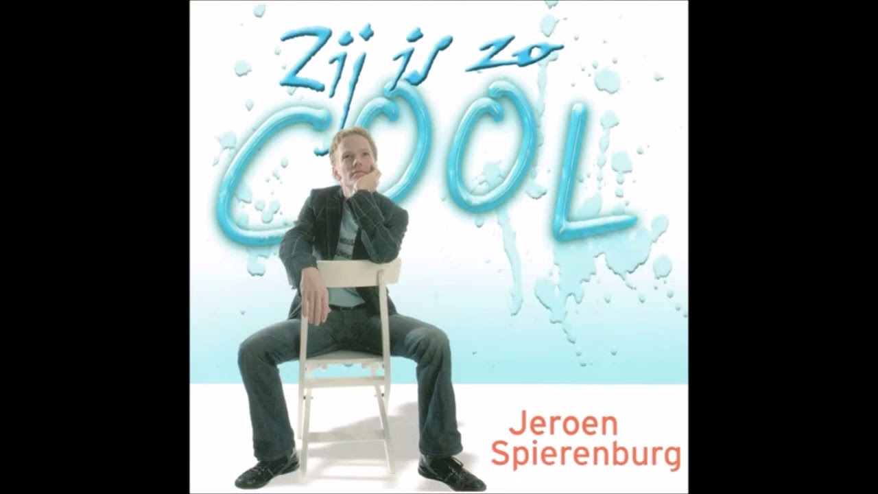 Jeroen Spierenburg - 1 - Zij Is Zo Cool. 2 - Diep In Mijn Hart.