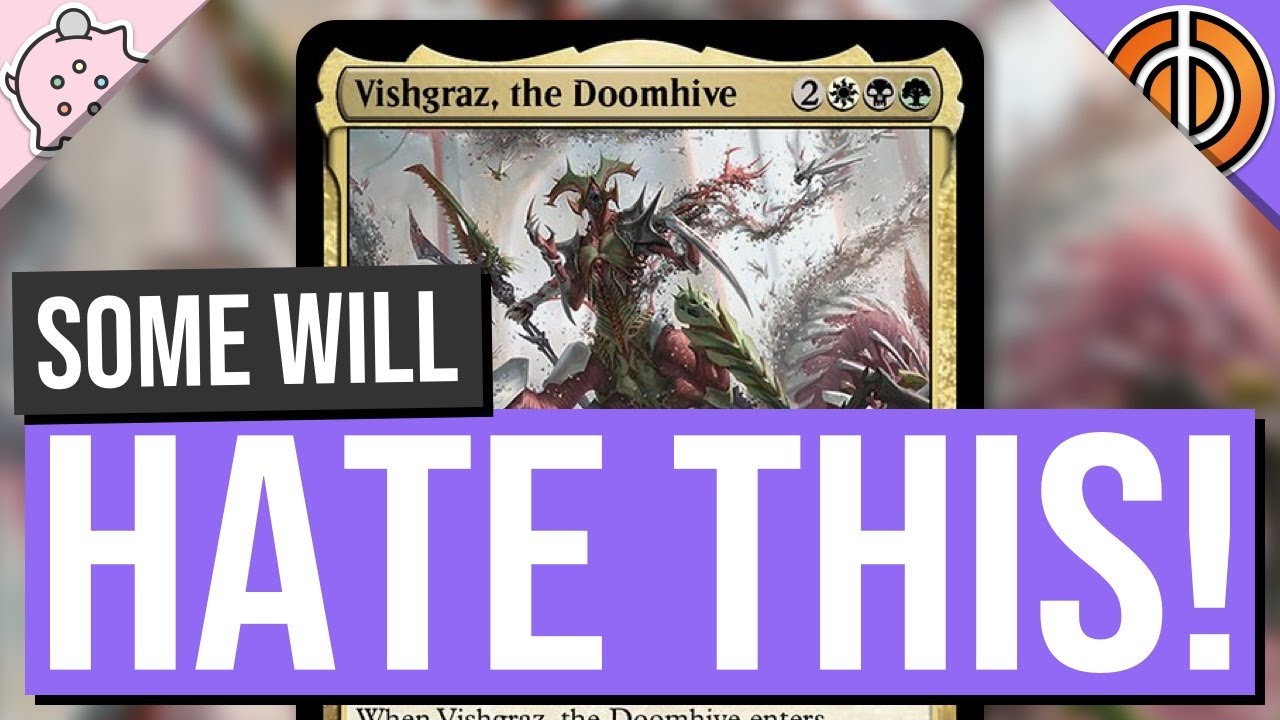 Some Players Will Hate This! | Vishgraz, the Doomhive | Phyrexia All Will Be One Spoilers | MTG