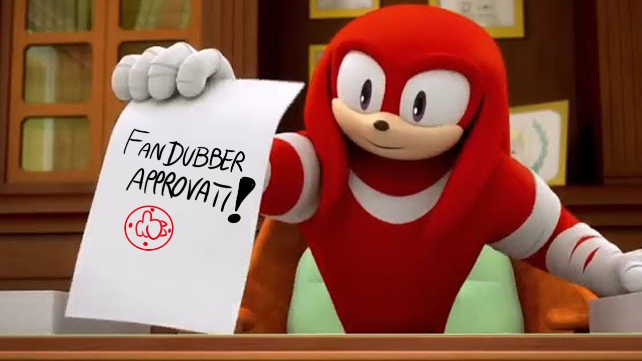 Knuckles giudica i fandubber