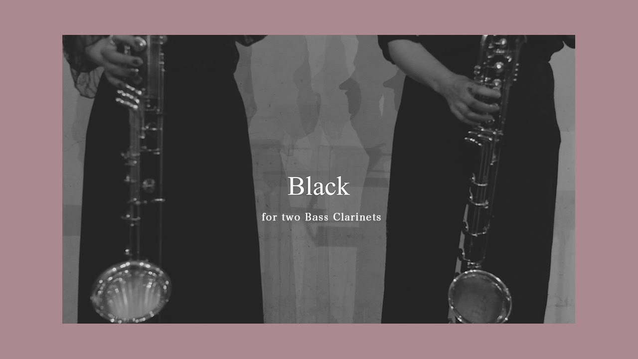 Shiho Yamaki & Nao Nakamura - “Black” for two Bass Clarinets by Marc Mellits at Shibuya [11.07.2022]
