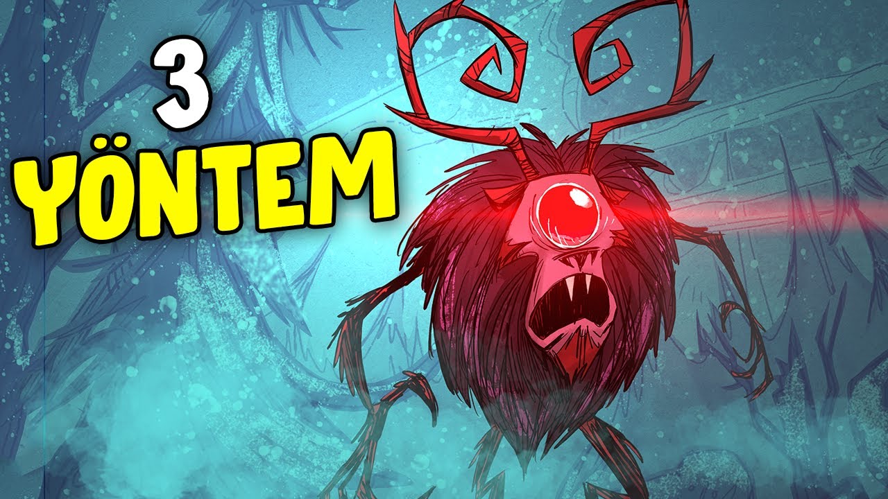 Deerclopsu Öldürmek İçin 3 Kolay Yöntem (Don't Starve Together)