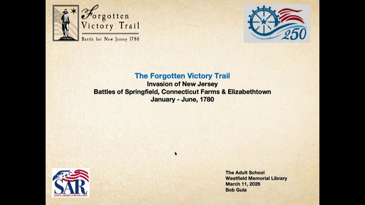 Forgotten Victory Trail: Battle for New Jersey