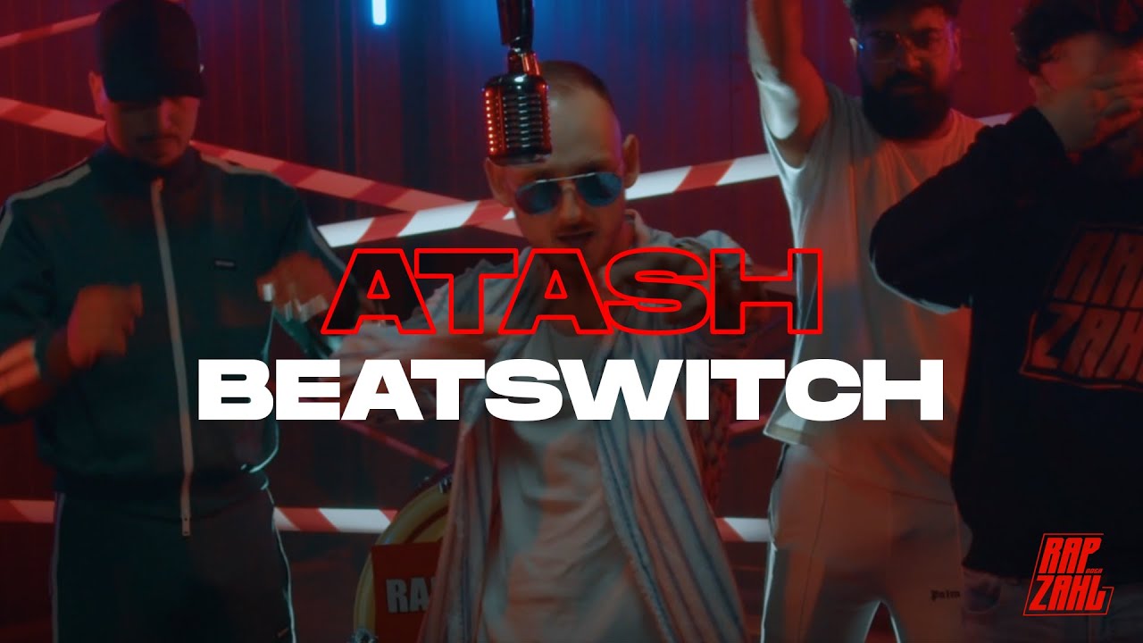 Atash - Beatswitch | Rap oder Zahl