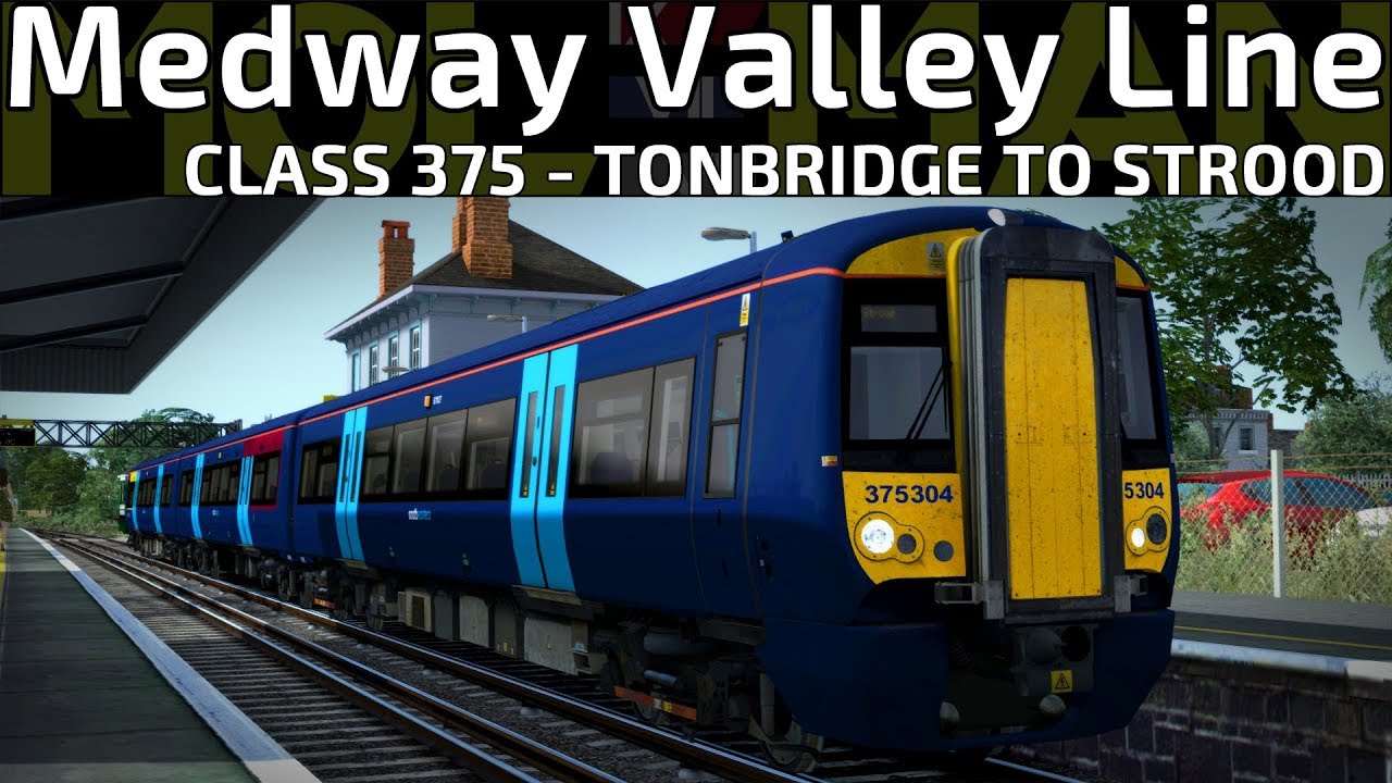 Train Simulator 2018 - Medway Valley Line - TON to SOO - Class 375