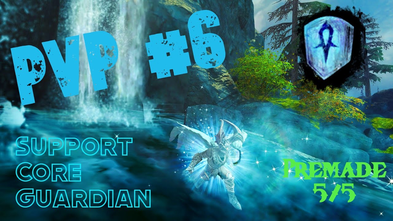 GW2 - PvP Support Core Guardian | Premade Match (5/5) #6