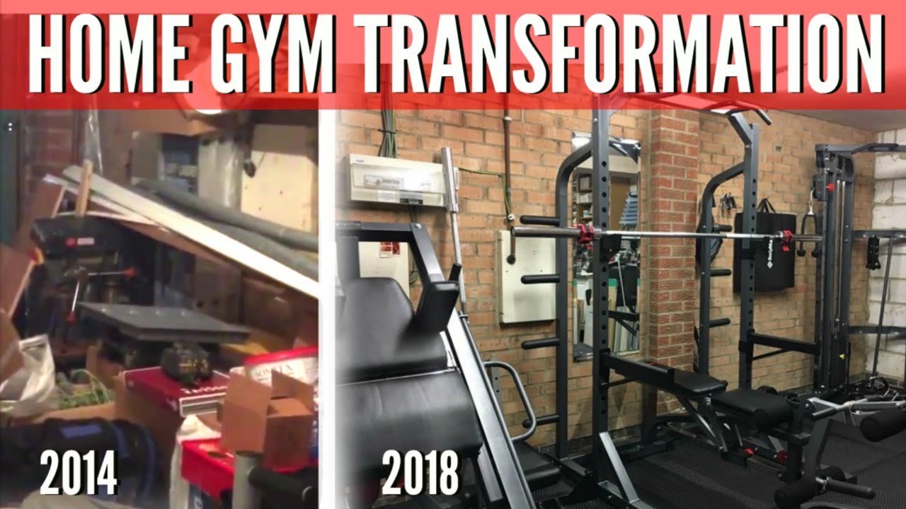 HOME GYM TRANSFORMATION!! 2014 - 2018