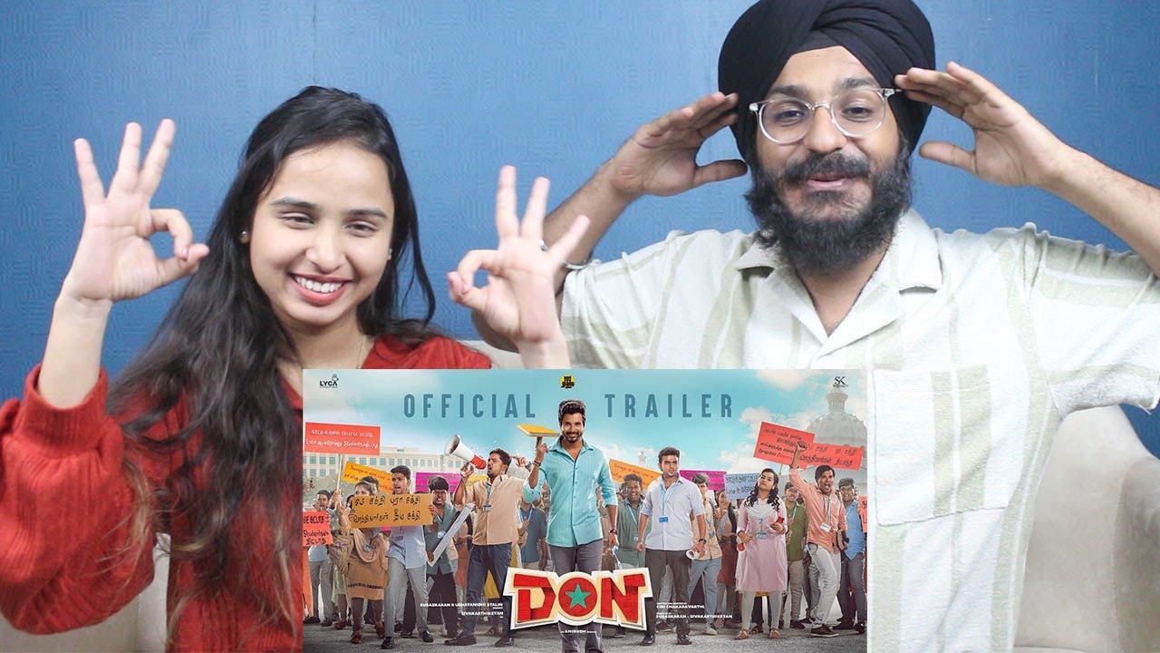 Don - Trailer REACTION | Sivakarthikeyan, Priyanka Mohan | Anirudh | Cibi | Parbrahm Singh