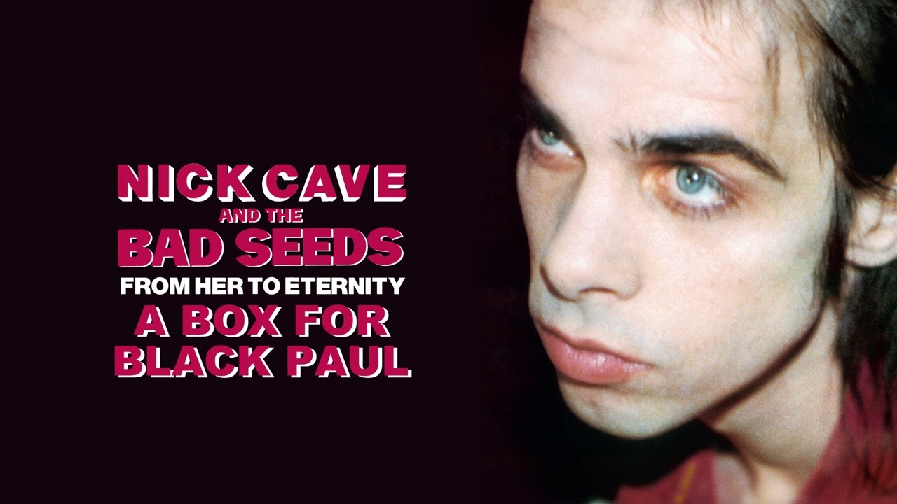 Nick Cave & The Bad Seeds - A Box for Black Paul (Official Audio)