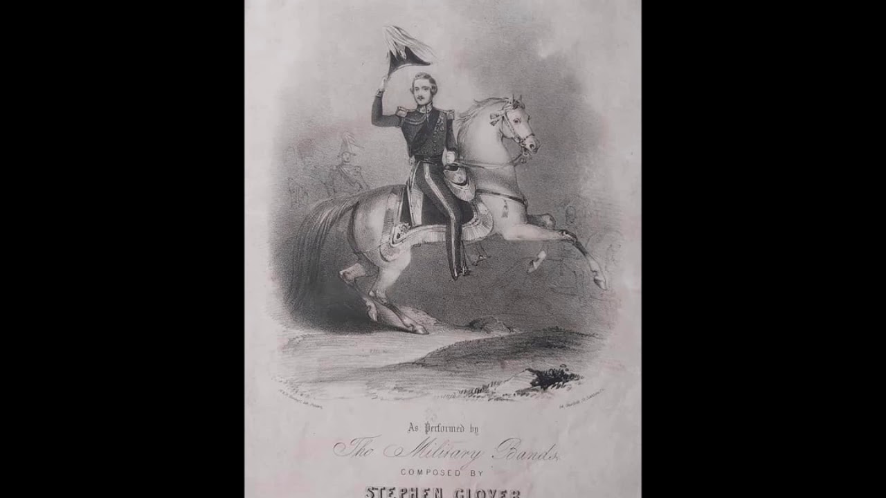 STEPHEN GLOVER Prince Albert's Band March (1840)