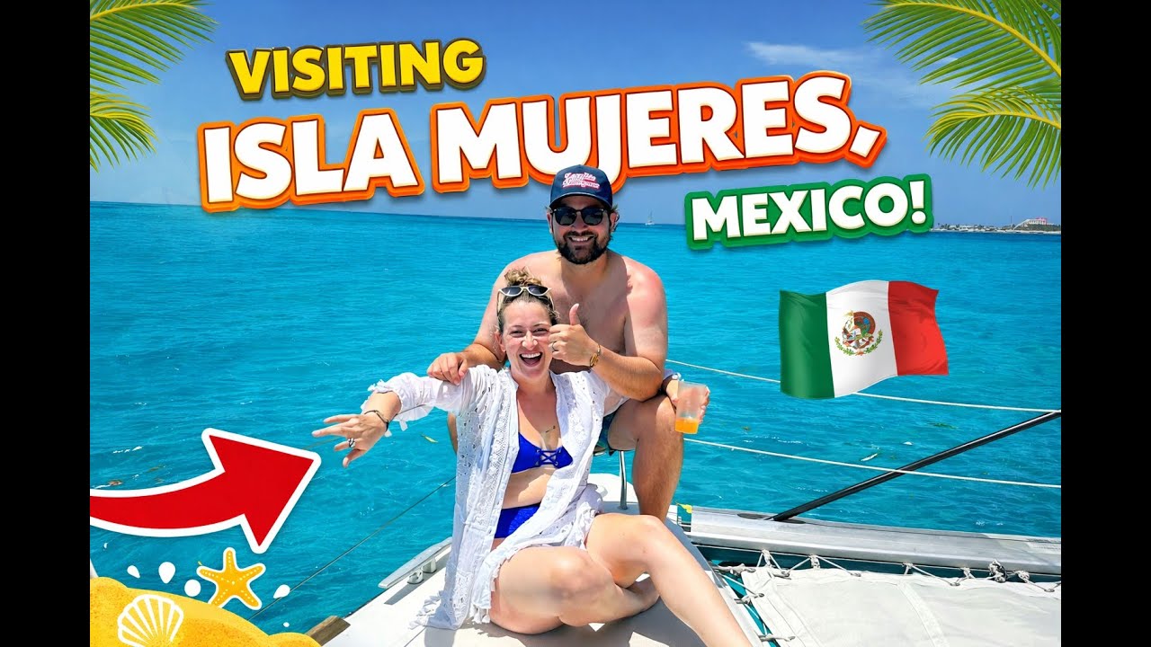 ISLA MUJERES: Day Trip From Cancun - Worth It?