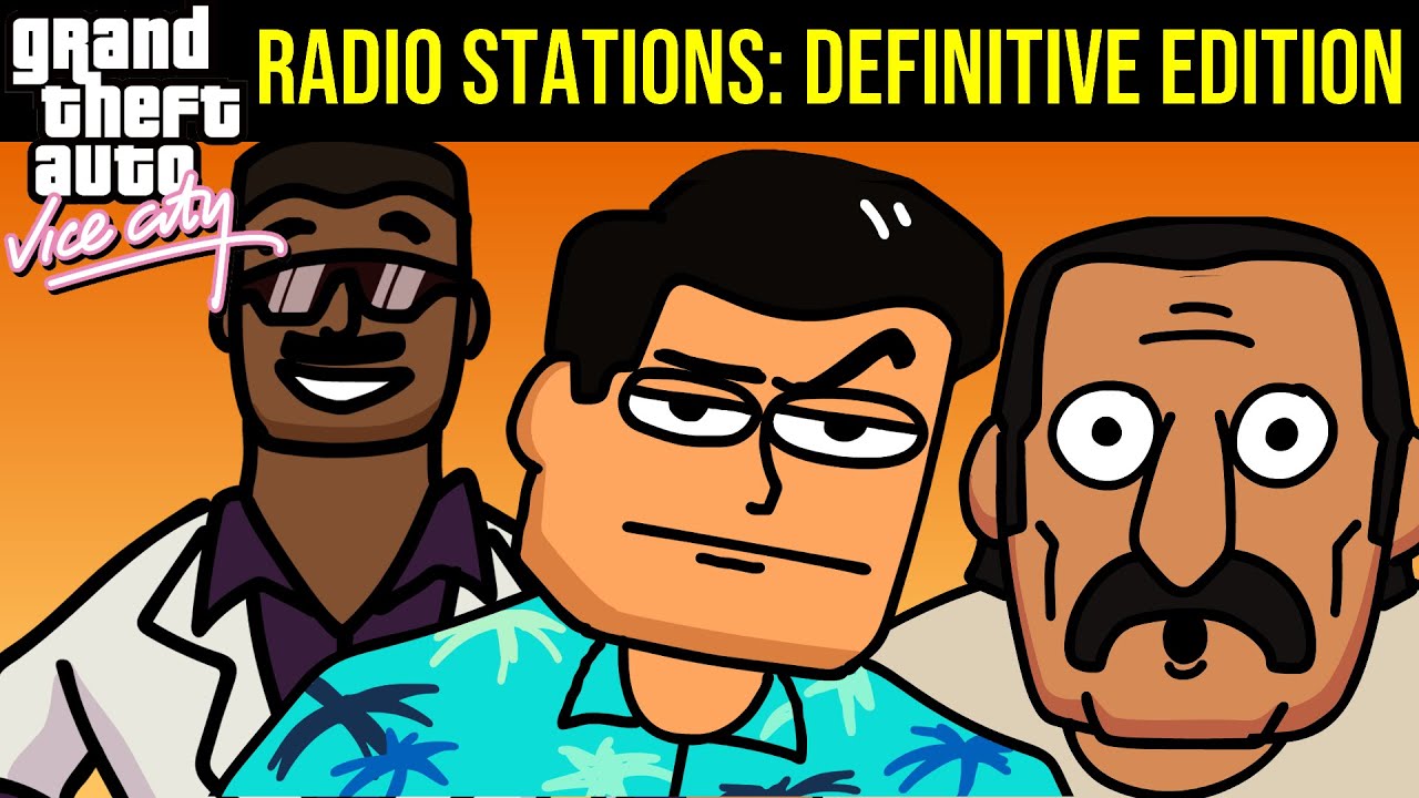 GTA VICE CITY RADIO STATIONS: DEFINITIVE EDITION