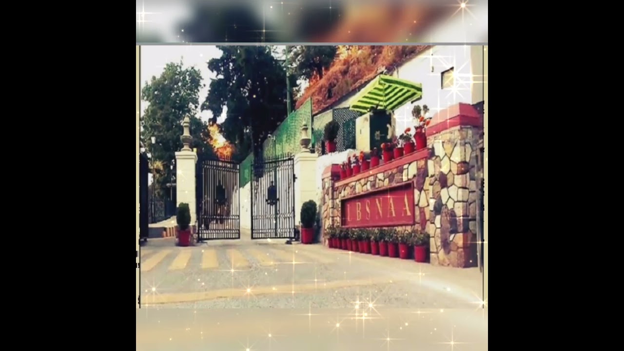 Life In LBSNAA ias 👮 ips Officer Life In Lbsnaa Heaven On The Earth 🌍