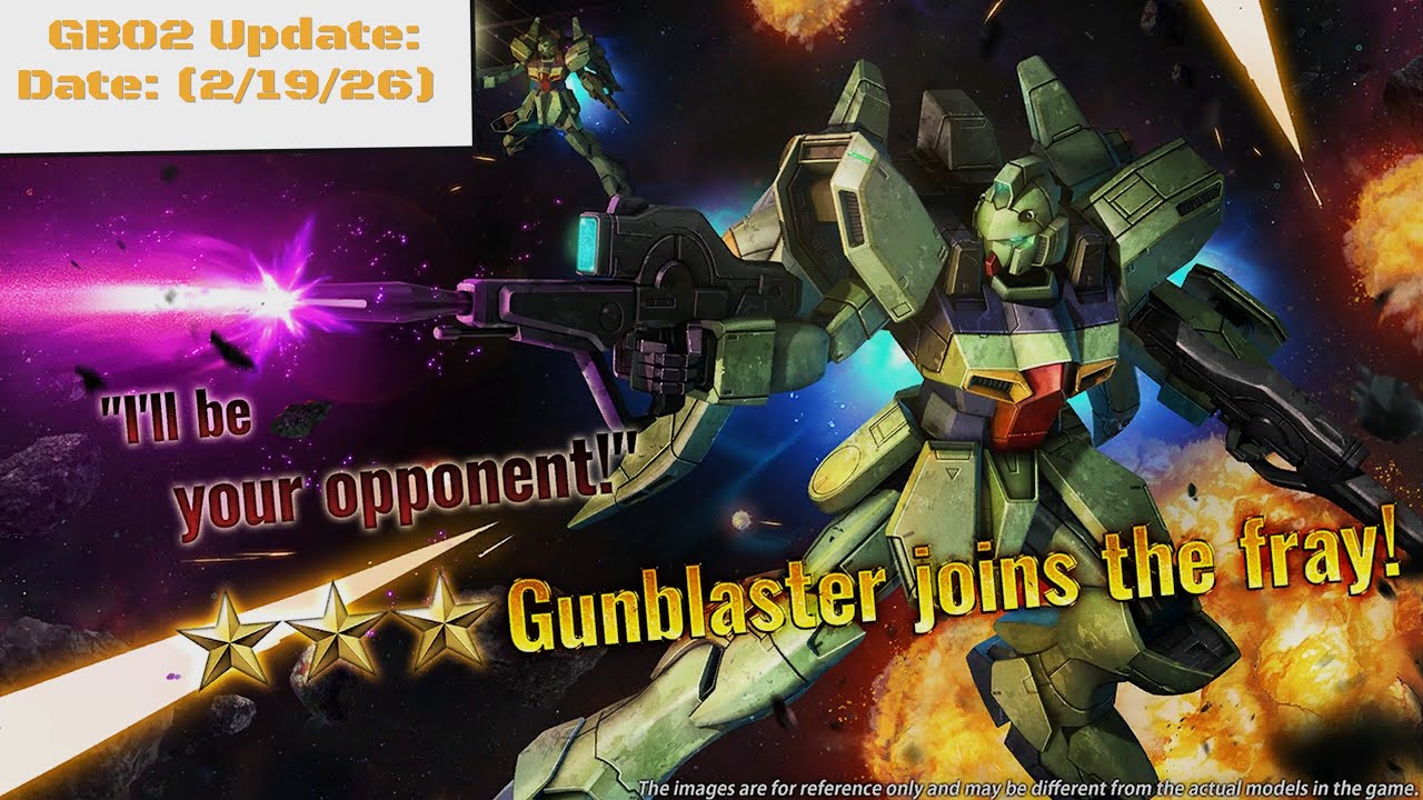 GBO2 Update: (2/19/26) one of my favorite Victory Gundam designs, the Gunblaster joins the roster! 