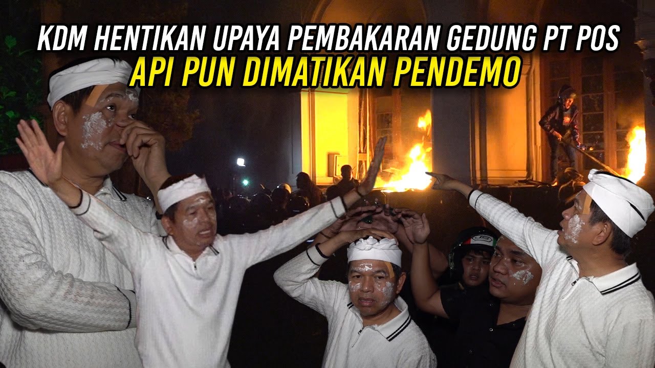 KDM HENTIKAN UPAYA PEMBAKARAN GEDUNG PT POS | API PUN DIMATIKAN PENDEMO