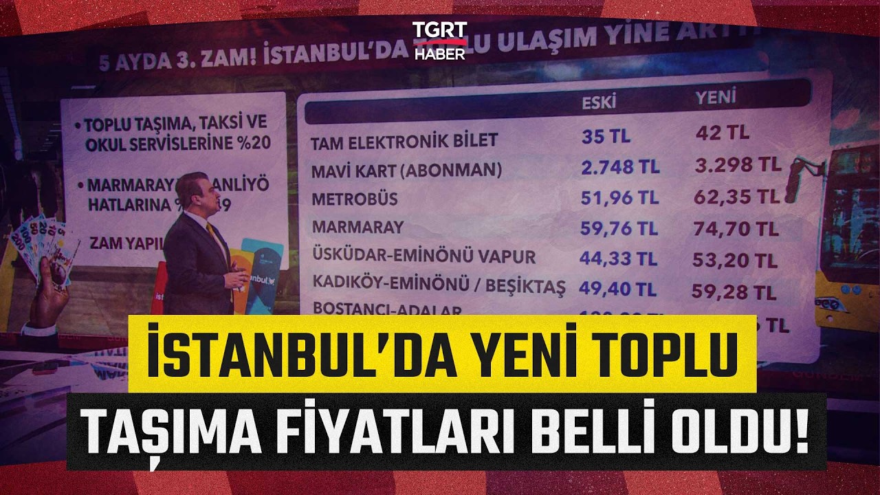 İstanbul'da Yeni Toplu Taşıma Fiyatları Belli Oldu! Otobüs Metrobüs Metro Marmaray Kaç TL Oldu?