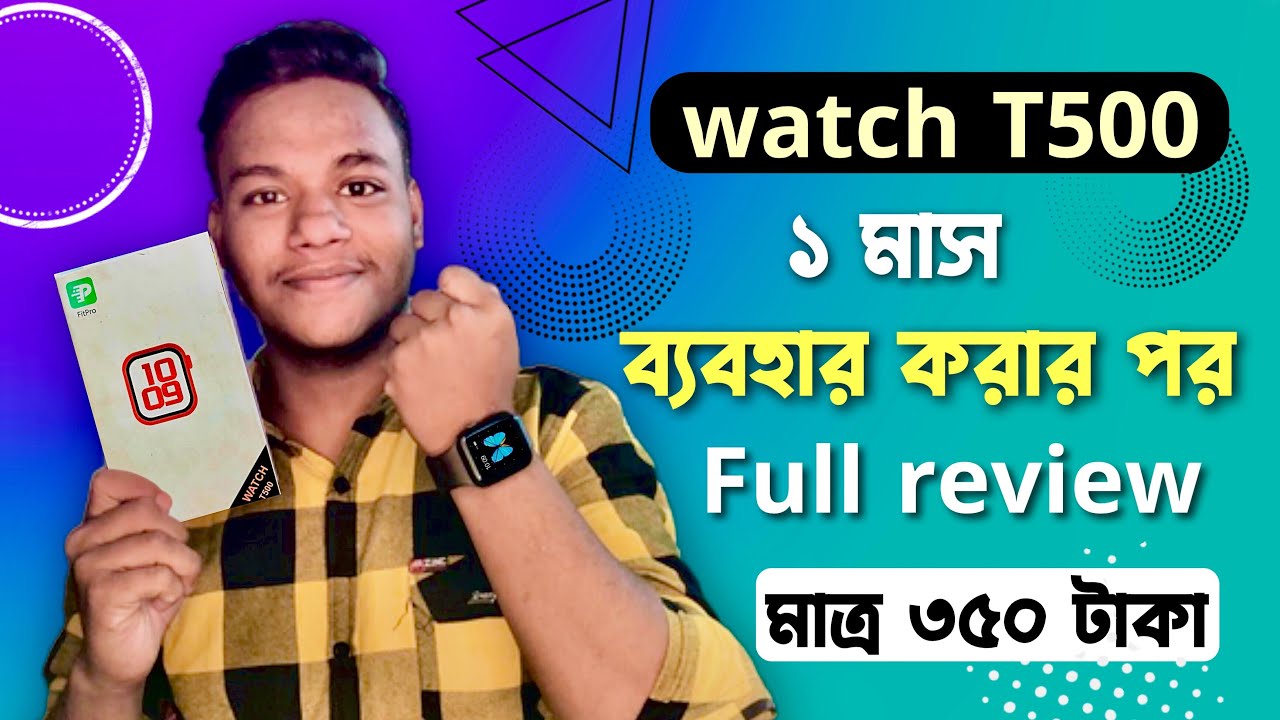T500 smart watch | 1 month Use ￼￼t500 smart watch review | t500 smart watch review | nadim360