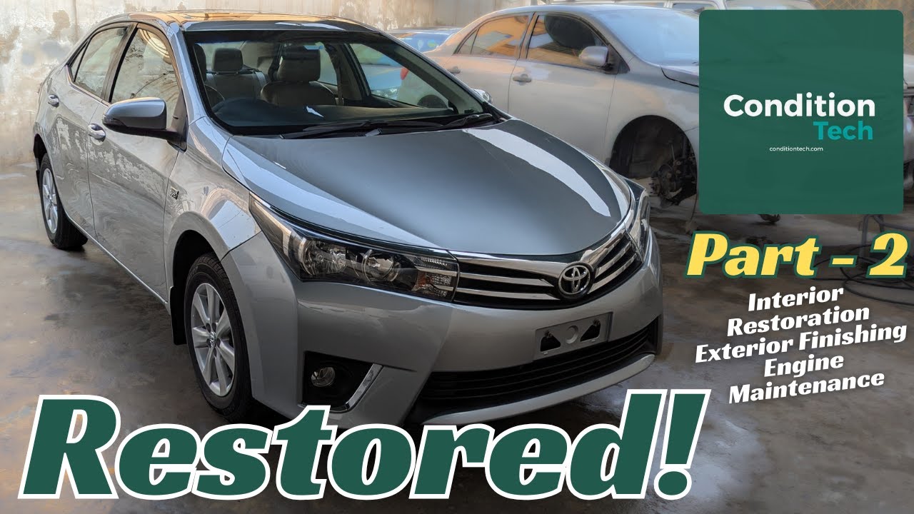 Toyota Corolla Full Restoration | Part 2 | 2015 1.8 Grande