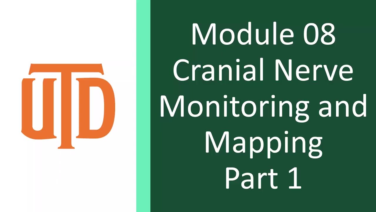 Cranial Nerve Monitoring & Mapping. Part 1