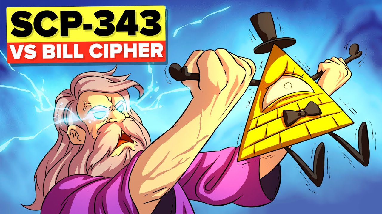 SCP-343 God Vs Bill Cipher From Gravity Falls