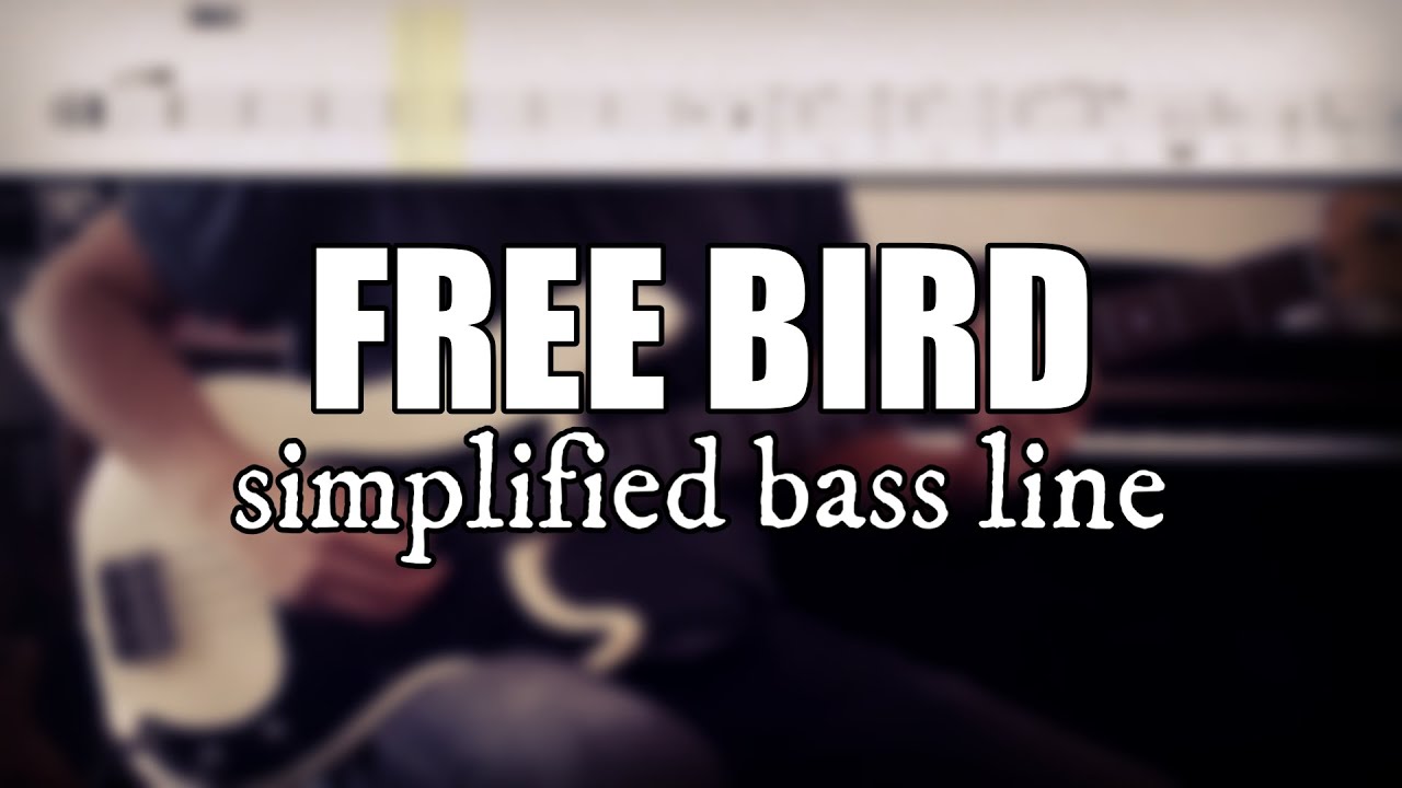 Free Bird - Lynyrd Skynyrd | Simplified bass line with tabs #34