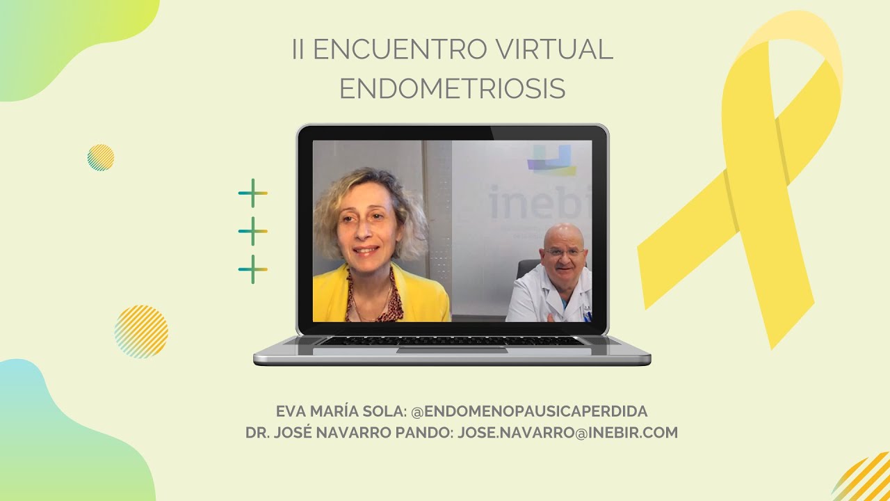 II Encuentro Virtual de #endometriosis  - INEBIR
