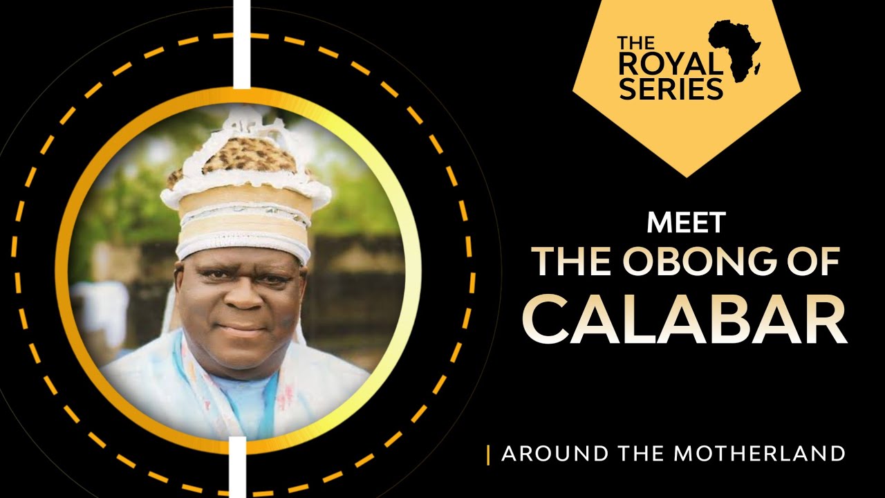 Meet The Obong Of Calabar || His Eminence, Edidem Ekpo Okon Abasi Otu V