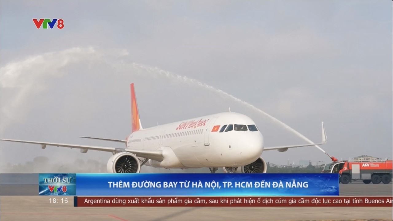 Thêm đường bay từ Hà Nội, thành phố Hồ Chí Minh đến Đà Nẵng #vtv8 #thoisu #dulich