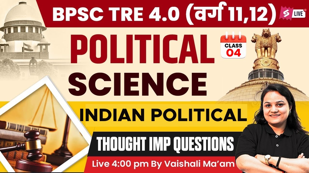 BPSC TRE 4 PGT Political Science Classes | Indian Political Thought For BPSC Teacher By Vaishali