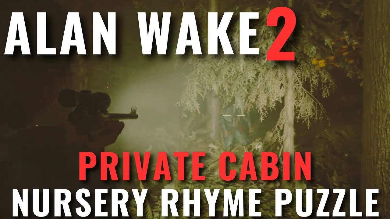 Alan Wake 2 - Private Cabin Nursery Rhyme puzzle