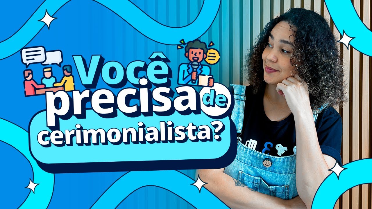 Cerimonialista para eventos: funções, importância e como escolher