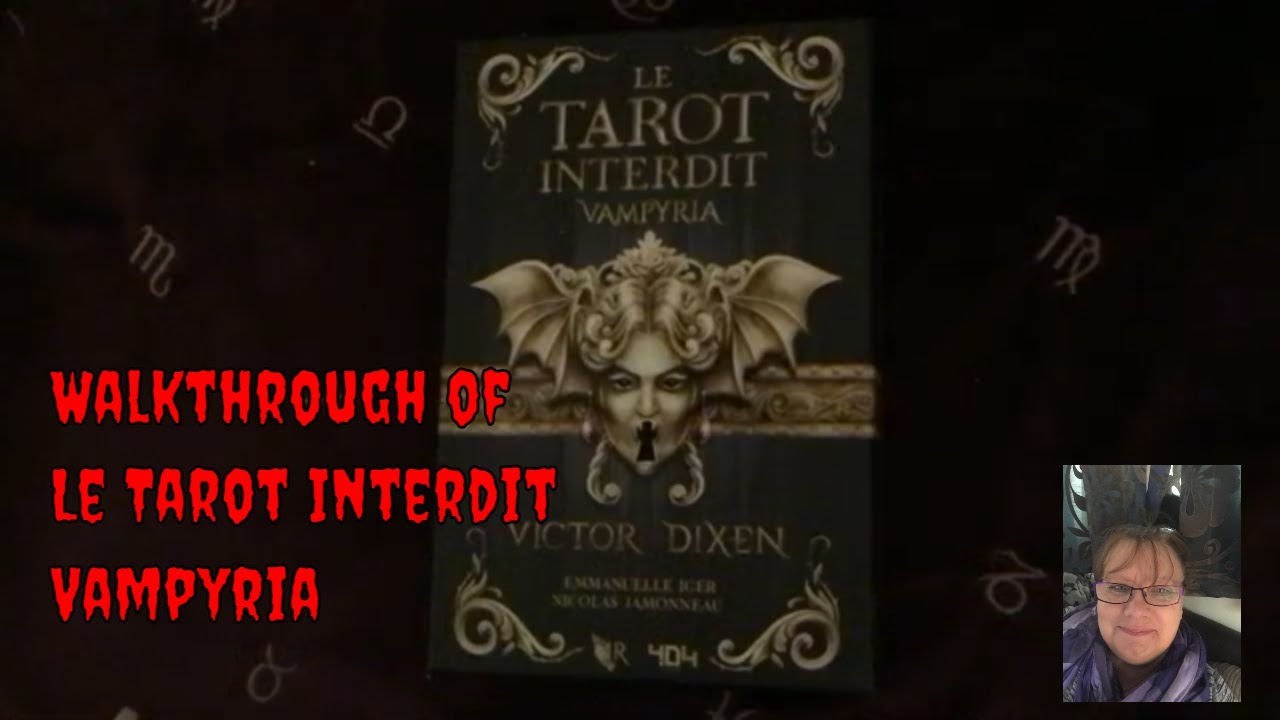 Unboxing/walkthrough Le Tarot Interdit Vampyria #spookyseason
