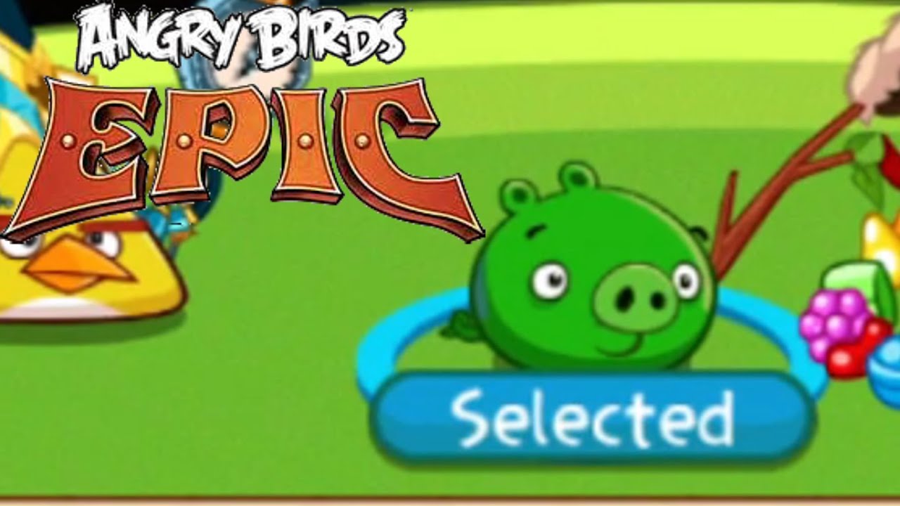 Angry Birds Epic | Playing As Alpha Pig