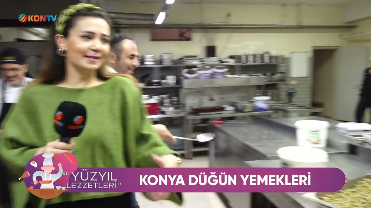 YÜZYIL LEZZETLERİ - KONYA DÜĞÜN YEMEKLERİ - 13 MART 2025