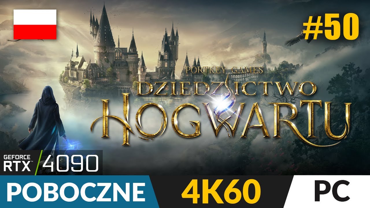 Hogwarts Legacy PL 🪄 #50 - odc.50 🔥 Zakończenie Seby, Natty i Poppy | Dziedzictwo Hogwartu Gameplay