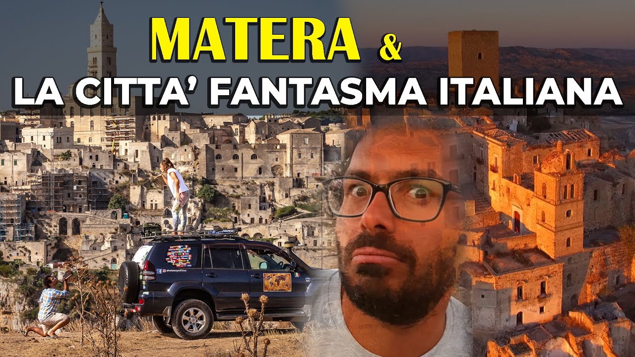 MATERA & LA CITTA FANTASMA DELLA BASILICATA -  Ci Siamo Innamorati della Basilicata  !