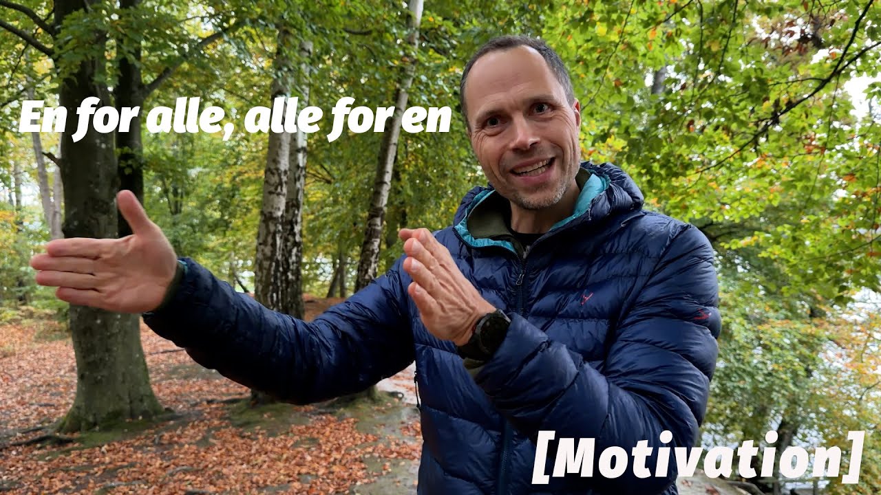 En for alle, alle for en [Motivation]